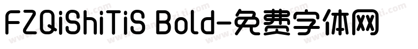 FZQiShiTiS Bold字体转换